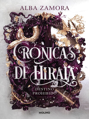 cover image of Destino prohibido (Crónicas de Hiraia 1)
